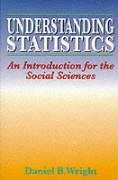 Understanding Statistics Wright, Wright Daniel B.