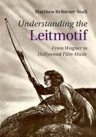 Understanding the Leitmotif Bribitzer-Stull Matthew