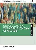 Understanding the mixed economy of welfare Powell Martin