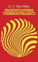 Understanding Thermodynamics Ness H. C., Physics