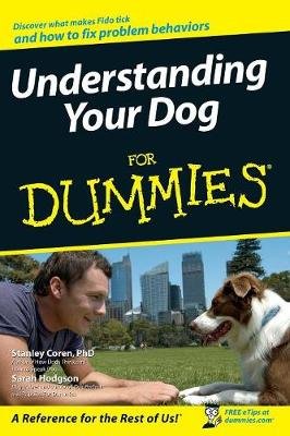 Understanding Your Dog For Dummies Opracowanie zbiorowe