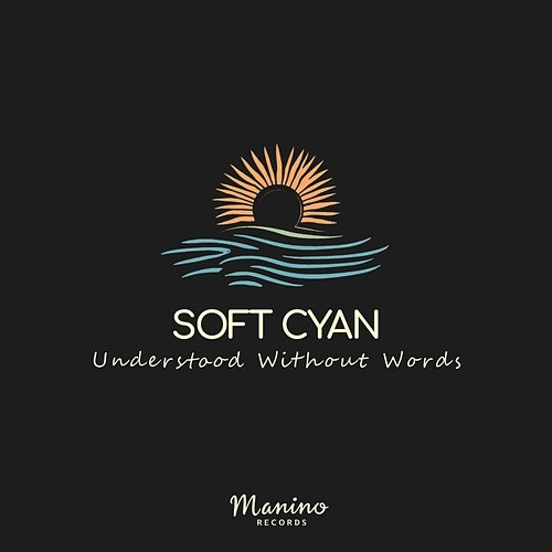Understood Without Words Soft Cyan