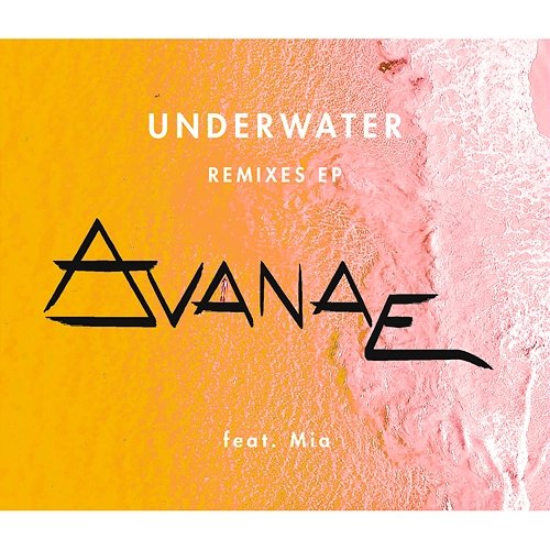 Underwater Avanae feat. Mia