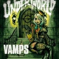 Underworld VAMPS