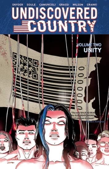 Undiscovered Country, Volume 2: Unity Scott Snyder