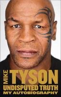 Undisputed Truth Tyson Mike