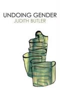 Undoing Gender Butler Judith