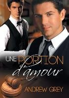 Une portion d'amour Grey Andrew