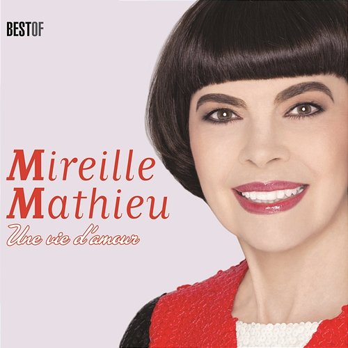 Pardonne-moi ce caprice d'enfant Mireille Mathieu