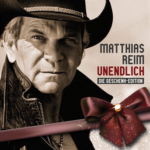 Unendlich - Die Geschenk-Edition Matthias Reim