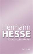 Unerschrocken denken Hesse Hermann