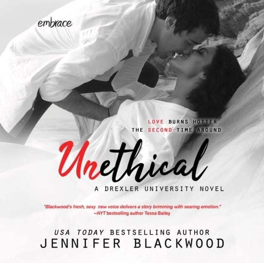 Unethical Jennifer Blackwood, Stephen Dexter, Addison Spear