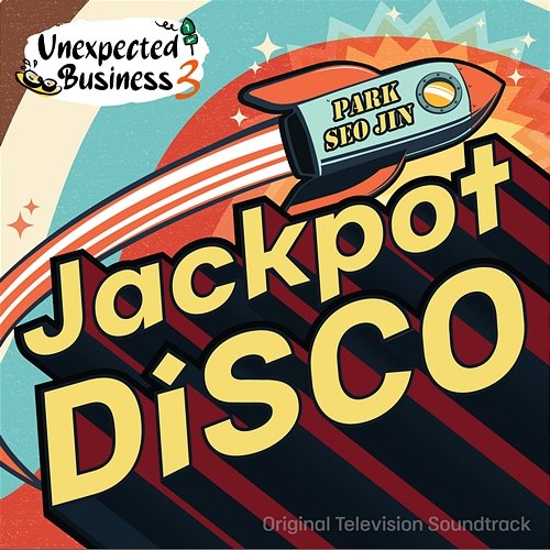 Unexpected Business Season 3: Jackpot Disco (Original Television Soundtrack) Park Seo Jin
