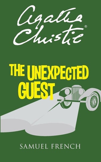 Unexpected Guest, The Christie Agatha