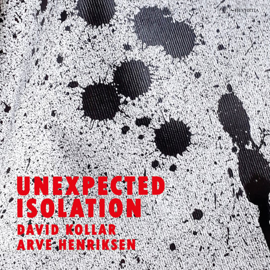 Unexpected Isolation Kollar David, Henriksen Arve