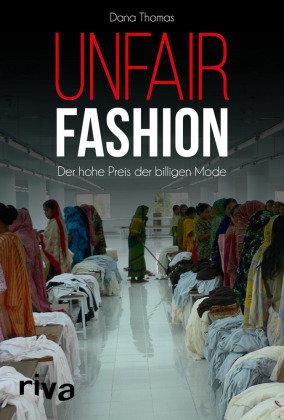 Unfair Fashion Riva Verlag