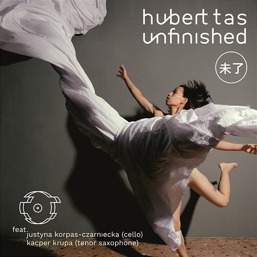 Unfinished feat. Justyna Korpas-Czarniecka / Kacper Krupa Hubert Tas