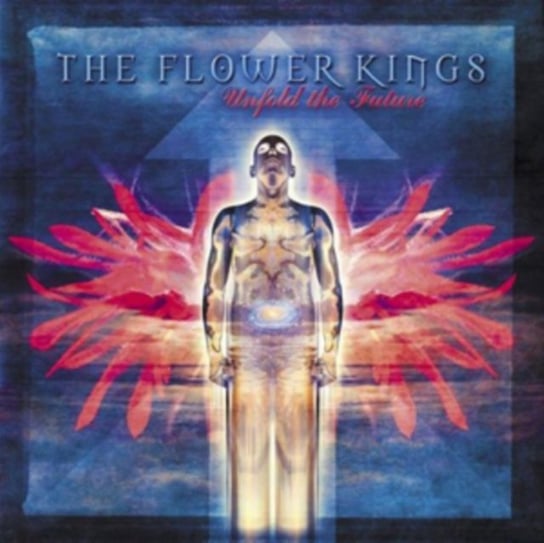 Unfold The Future The Flower Kings