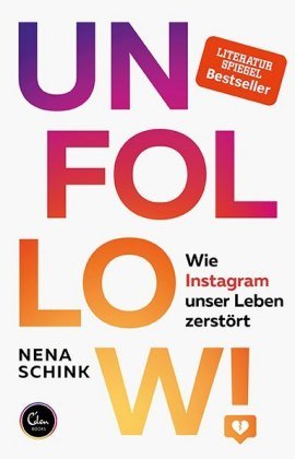 Unfollow! Eden Books - ein Verlag der Edel Verlagsgruppe