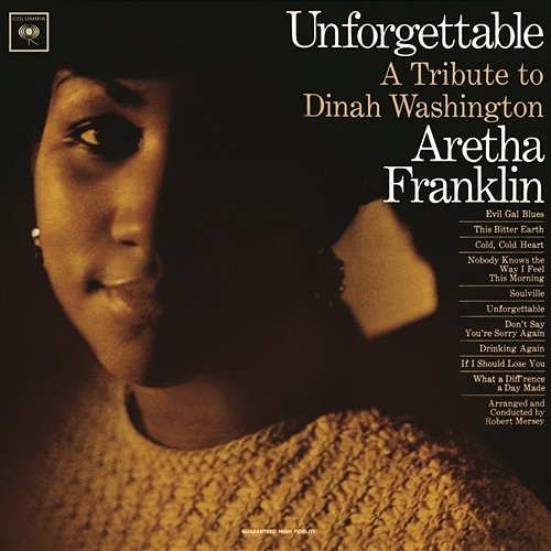 Unforgettable: A Tribute To Dinah Washington (Expanded Edition) Aretha Franklin