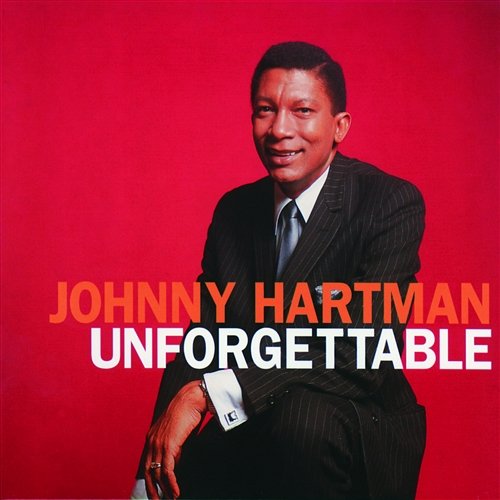 Unforgettable Johnny Hartman