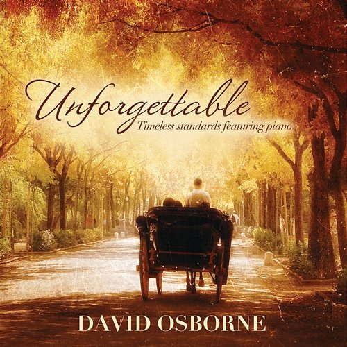 Unforgettable David Osborne