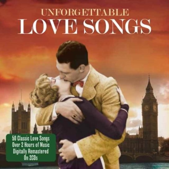 Unforgettable Love Songs Various Artists