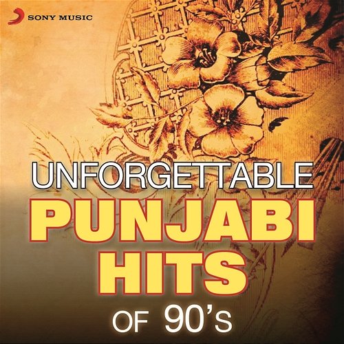 Unforgettable Punjabi Hits Of 90's Daler Mehndi, Rajeshwari Sachdev, Bhupinder Chawla