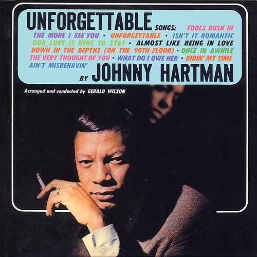 Unforgettable Songs Johnny Hartman