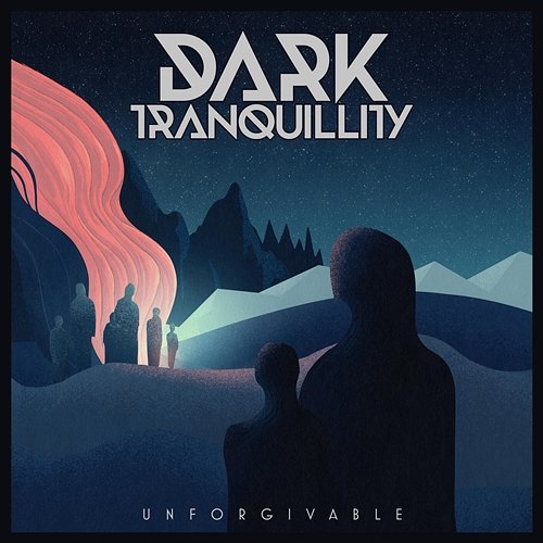 Unforgivable Dark Tranquillity