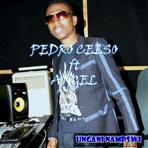 Ungani Nampwi Pedro Celso