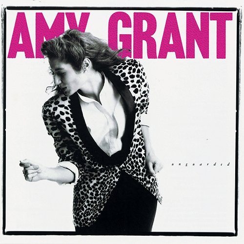 Unguarded Amy Grant