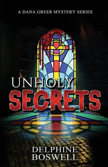 Unholy Secrets Boswell Delphine