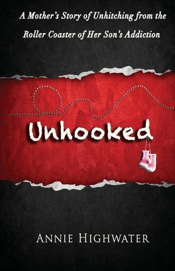 Unhooked Annie Highwater