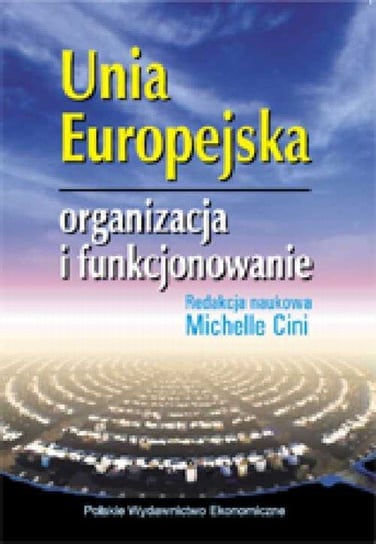 Unia Europejska Opracowanie zbiorowe