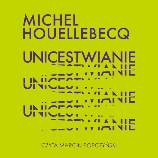 Unicestwianie Houellebecq Michel