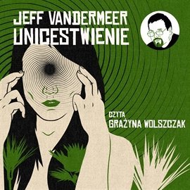 Unicestwienie Vandermeer Jeff