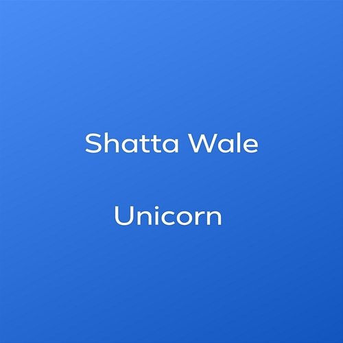 Unicorn Shatta Wale