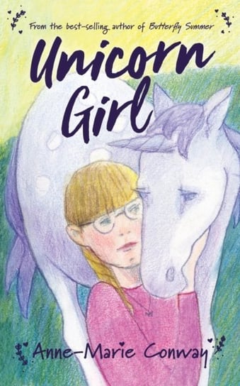 Unicorn Girl Anne-Marie Conway