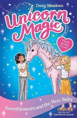 Unicorn Magic: Sweetblossom and the New Baby: Special 4 Meadows Daisy