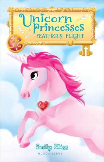 Unicorn Princesses 8: Feathers Flight Emily Bliss