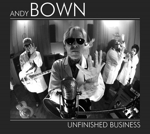 Unifinished Business Bown Andy