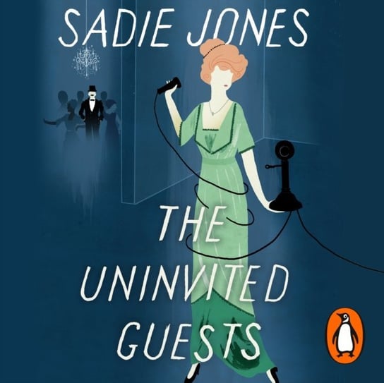Uninvited Guests Jones Sadie