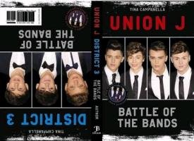 Union J and District 3 - Battle of the Bands Campanella Tina