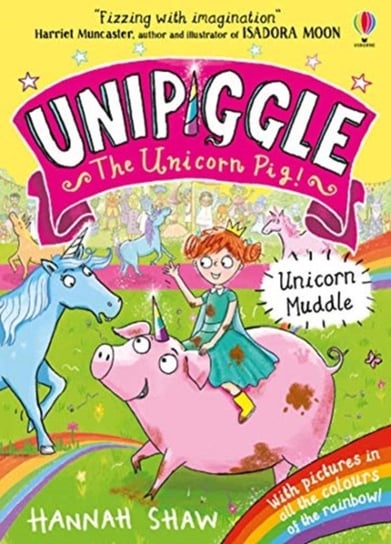 Unipiggle: Unicorn Muddle Shaw Hannah
