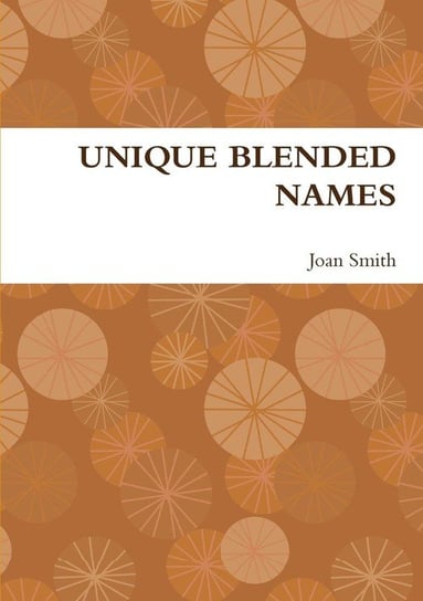 Unique Blended Names Smith Joan