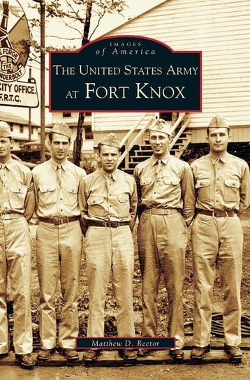United States Army at Fort Knox Rector Matthew D.
