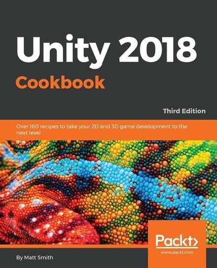Unity 2018 Cookbook Smith Matthew