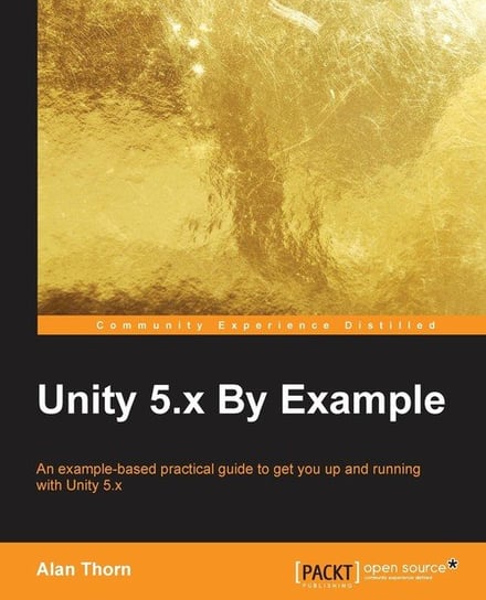 Unity 5.x By Example Thorn Alan