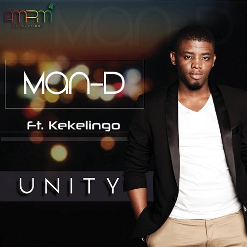 Unity Man D feat. KekeLingo